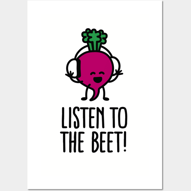 Listen to the beet Wall Art by LaundryFactory